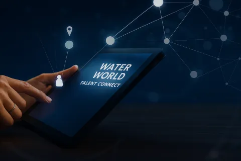 Water World Talent Connect Builds Dynamic Community for Water Professionals